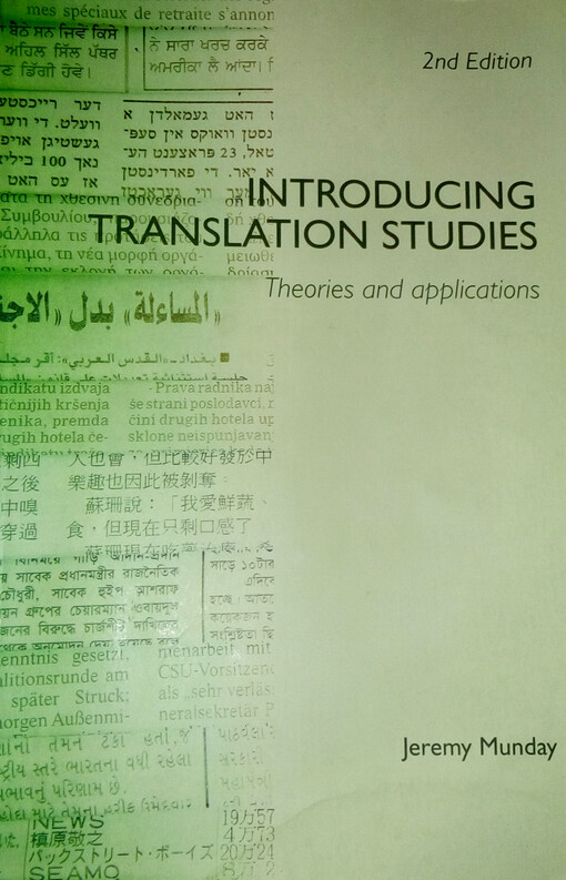 Introducing Translation Studies: Theories and Applications