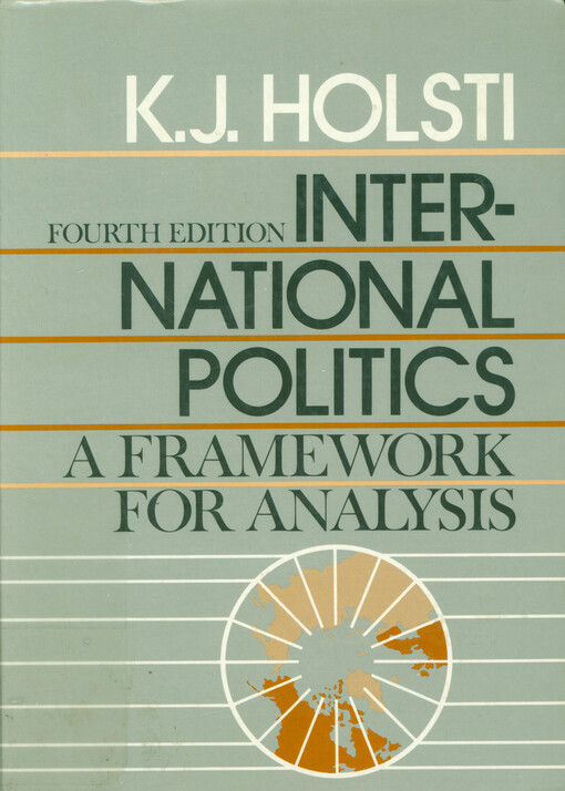 International politics : a framework for analysis