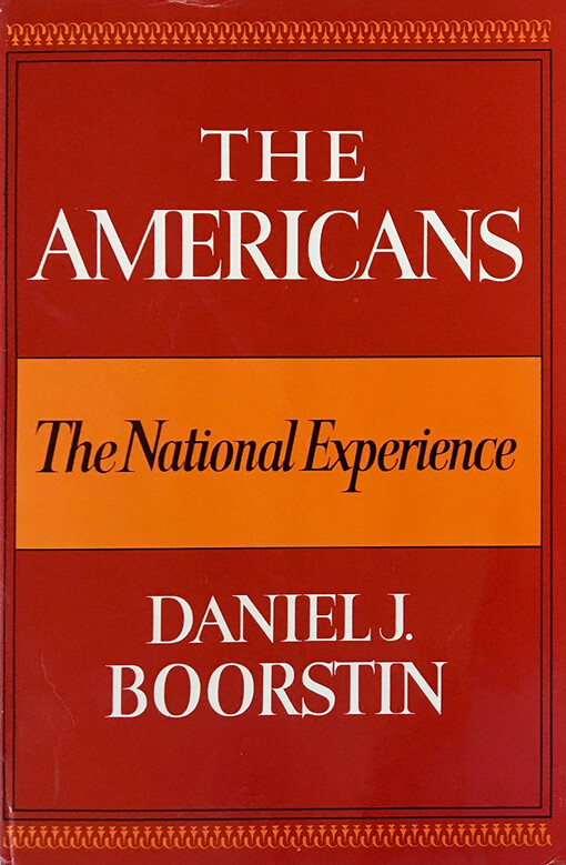 The Americans: The National Experience