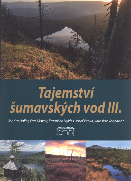 Tajemství šumavských vod III.