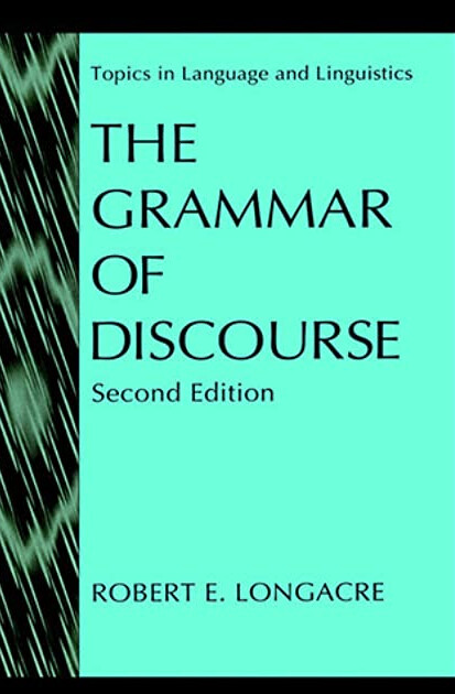 The Grammar of Discourse (Topics in Language and Linguistics)