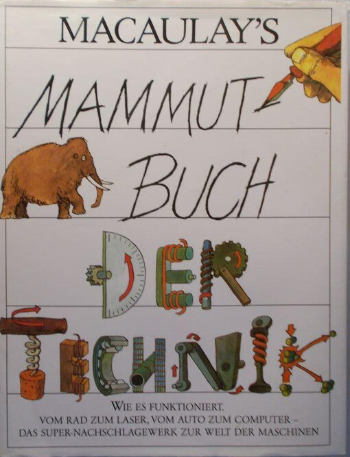 Macaulay's Mammutbuch der Technik