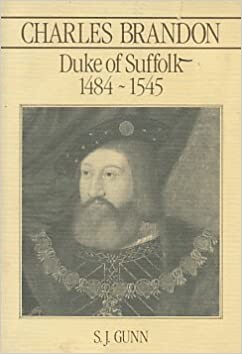Charles Brandon, Duke of Suffolk, C. 1484-1545