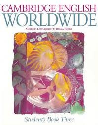 Cambridge English worldwide. Student's book three