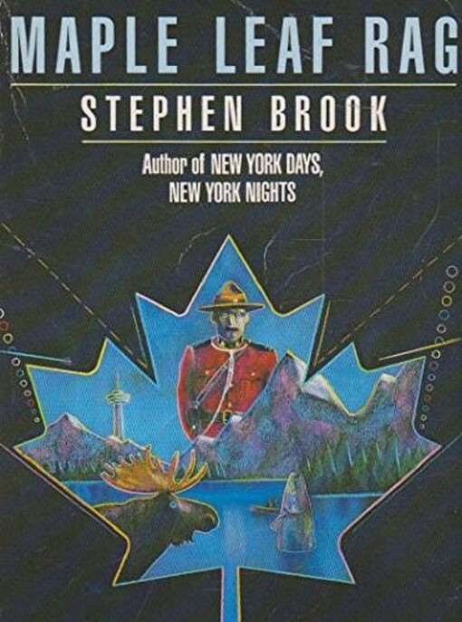 Maple leaf rag : travels across Canada