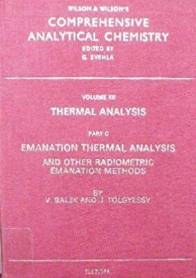 Thermal analysis. Part C, Emanation thermal analysis and other radiometric emanation methods