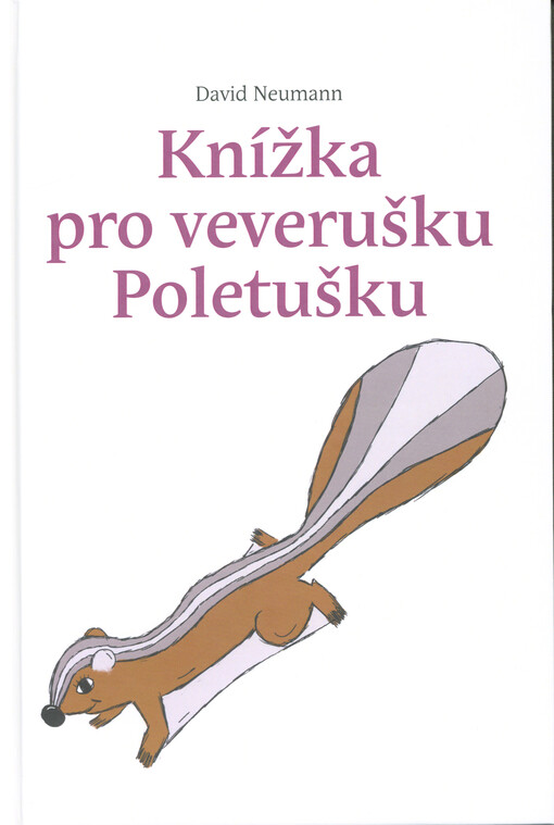 Knížka pro veverušku Poletušku