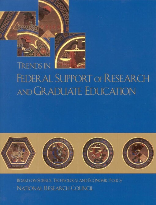 Trends in federal support of research and graduate education