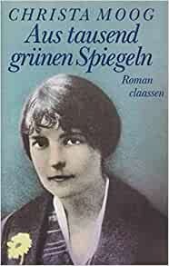 Aus tausend grünen Spiegeln : Roman
