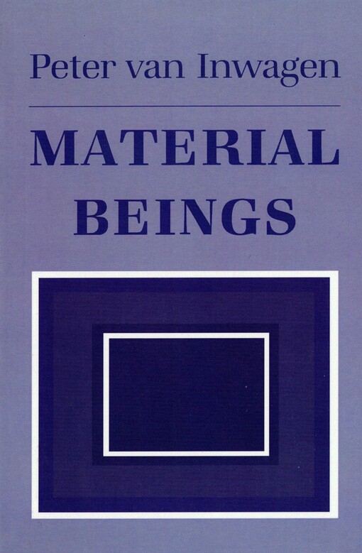 Material beings