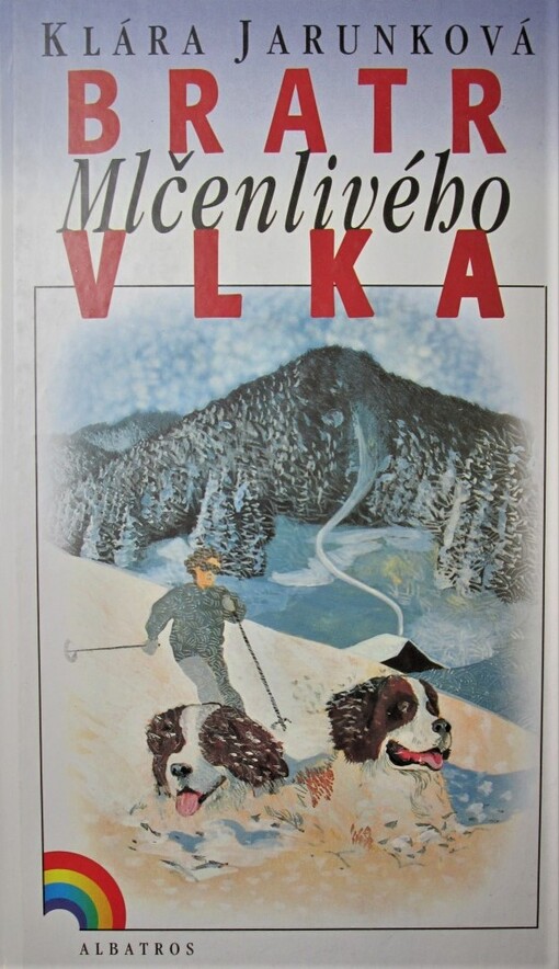 Bratr Mlčenlivého vlka