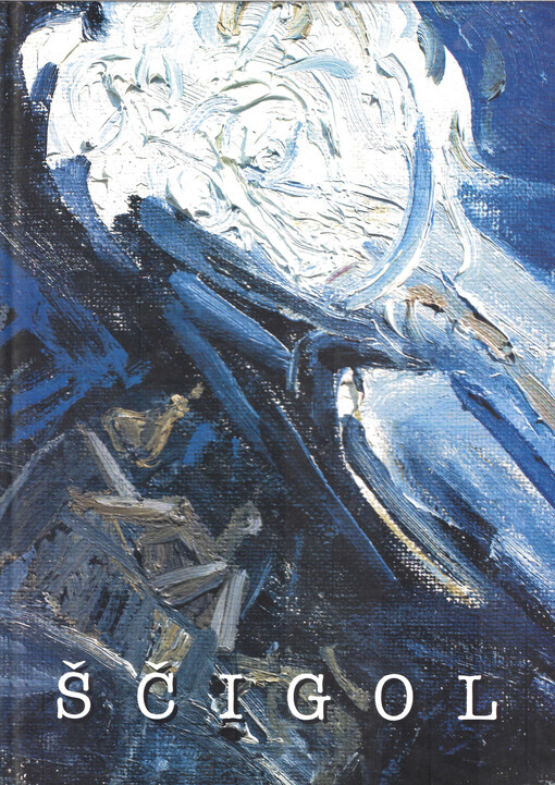 Malby 1968-1997 : u zrcadla času = Paintings 1968-1997 : by the mirror of time