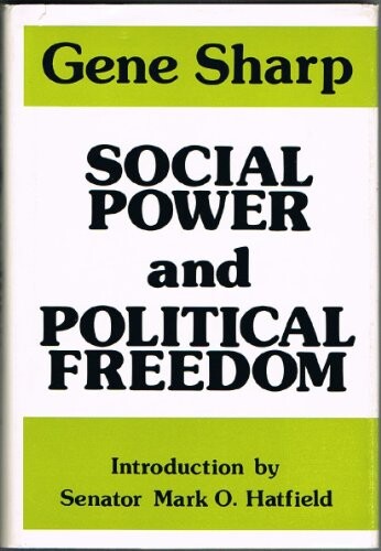 Social Power and Political Freedom (Extending horizons books)