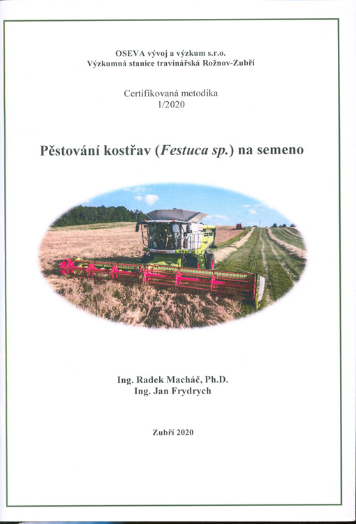 Pěstování kostřav (Festuca sp.) na semeno