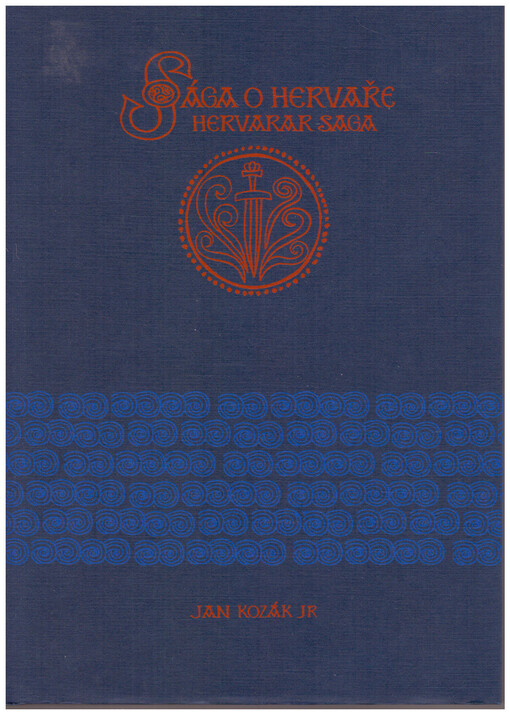 Sága o Hervaře =: Hervarar saga