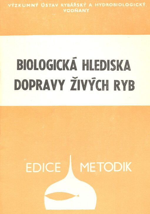 Biologická hlediska dopravy živých ryb