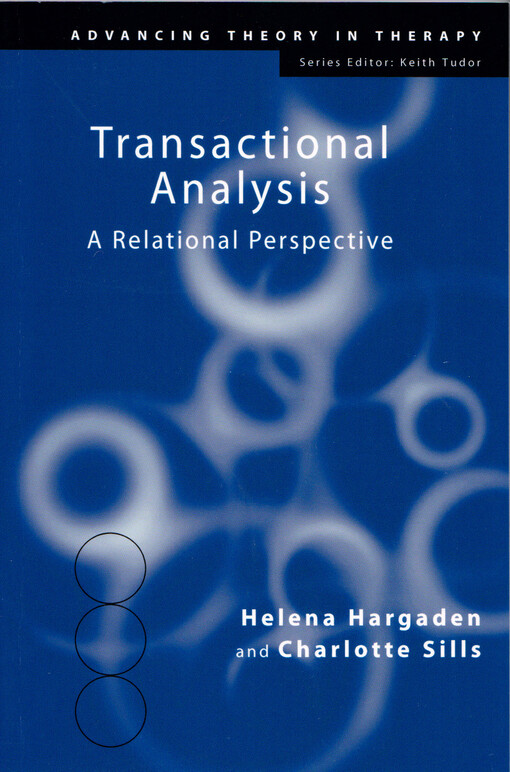 Transactional analysis : a relational perspective
