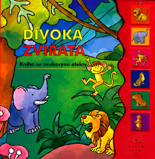 Divoká zvířata : kniha se zvukovými efekty
