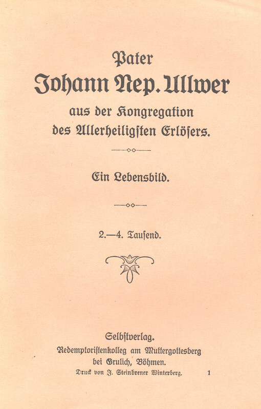 Pater Johann Nep. Ullwer aus der kongregation des Ullerheiligsten Erlösers : ein Lebensbild