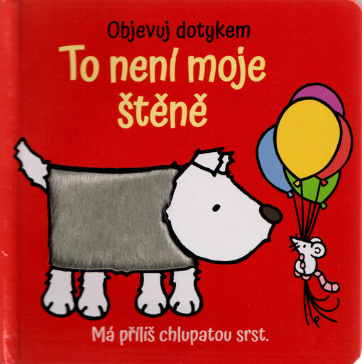 To není moje štěně : objevuj dotykem