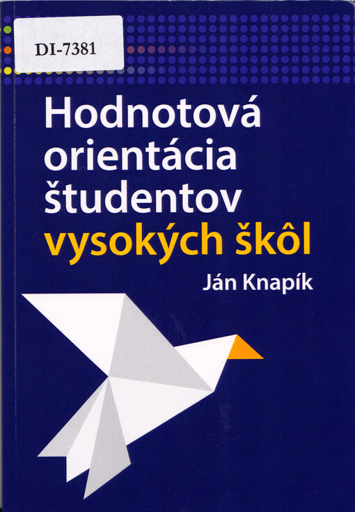 Hodnotová orientácia študentov vysokých škôl