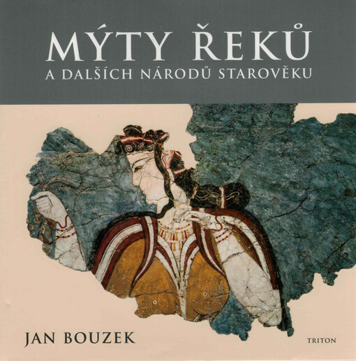 Mýty Řeků : a dalších národů starověku