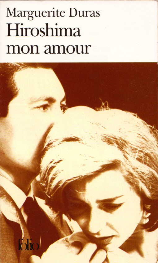Hiroshima, mon amour : scénario et dialogue