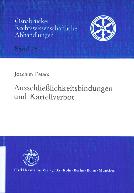 Ausschließlichkeitsbindungen und Kartellverbot