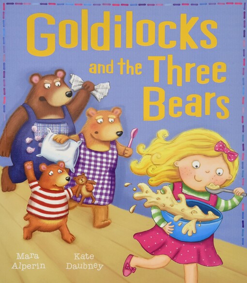 Goldilocks and the Three Bears (Favourite fairy tales)