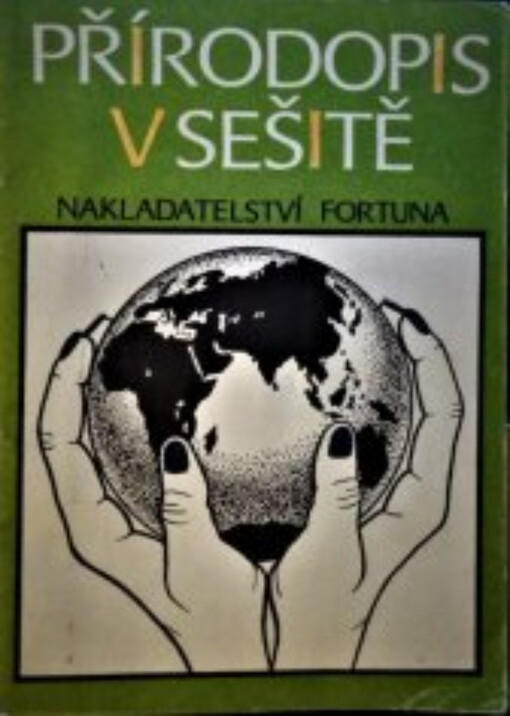 Přírodopis v sešitě: učební text pro 9. roč. zákl. škol