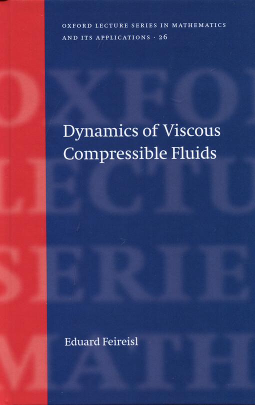 Dynamics of viscous compressible fluids