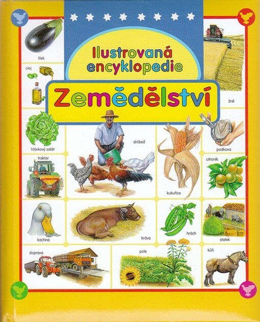 Zemědělství : ilustrovaná encyklopedie