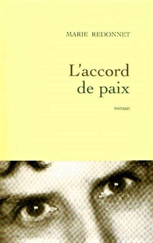 L'accord de paix : roman