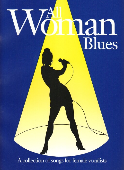 All Woman: Blues (Piano/Vocal/Guitar) (Book & CD)