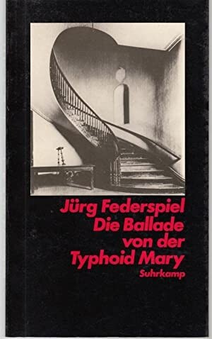 Die Ballade von der Typhoid Mary (German Edition)