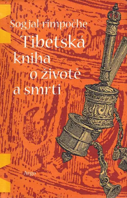 Tibetská kniha o životě a smrti, Vyd. 2., V Argu 1.