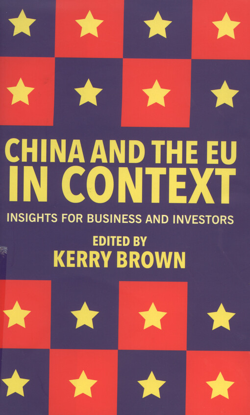 China and the EU in context : insight for business and investors