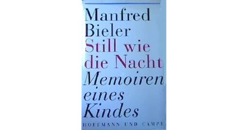 Still wie die Nacht : Memoiren eines Kindes