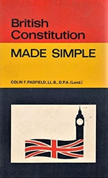 British Constitution Made Simple