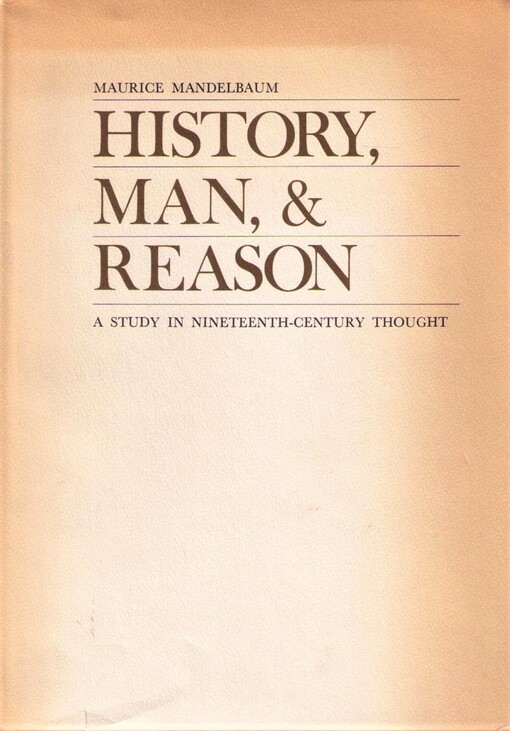 History, man, & reason : a study in nineteenth-century thought