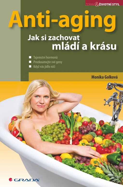 Anti-aging: jak si zachovat mládí a krásu
