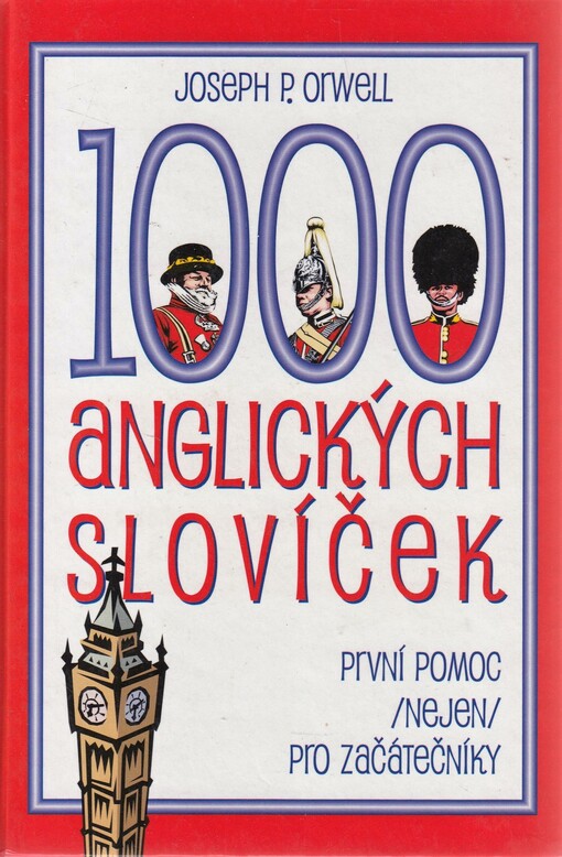 1000 anglických slovíček: první pomoc (nejen) pro začátečníky