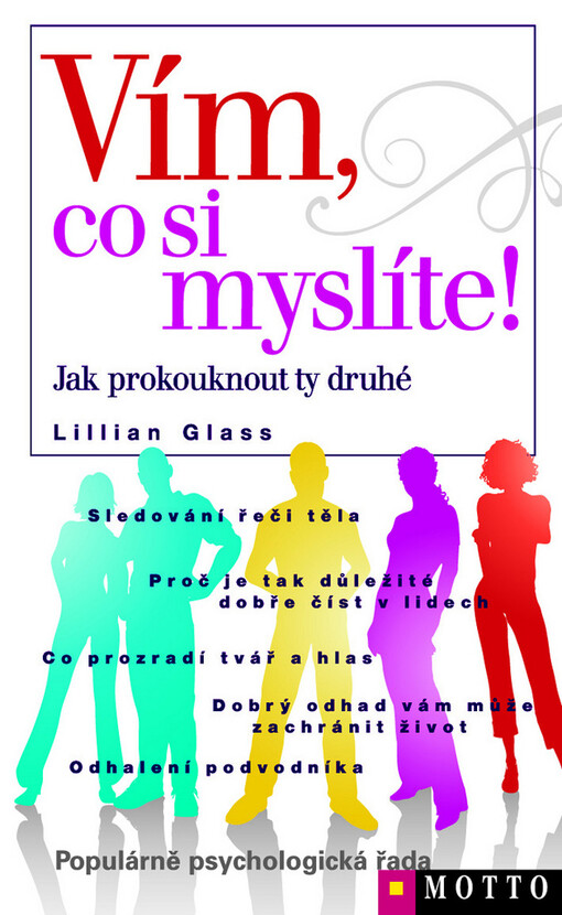 Vím, co si myslíte!: jak prokouknout ty druhé