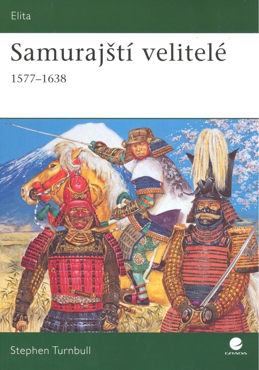 Samurajští velitelé : 1577-1638