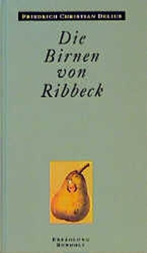 Die Birnen von Ribbeck : Erzählung