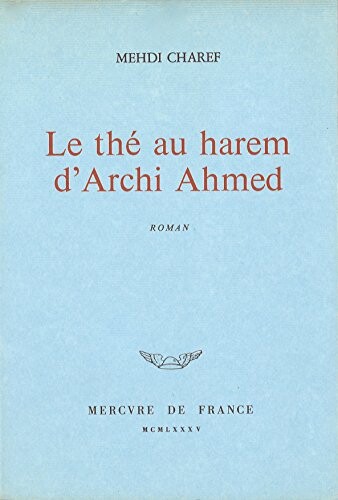 Le thé au harem d'Archie Ahmed