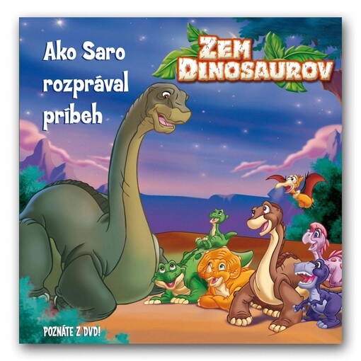 Zem dinosaurov - ako Saro rozprával príbeh