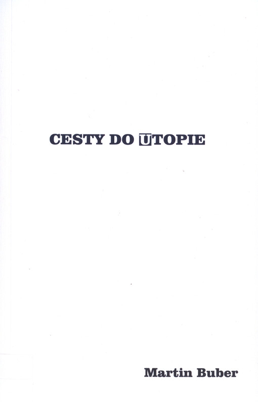 Cesty do utopie