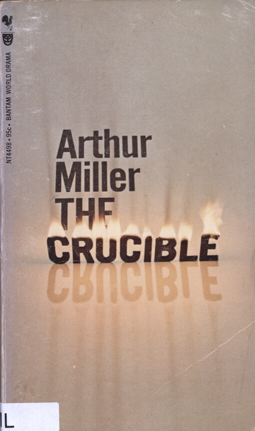 The Crucible : a play in four acts