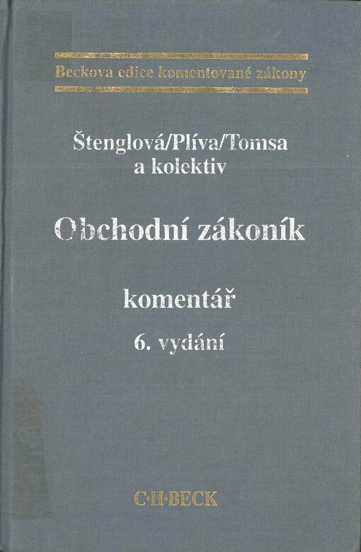 Obchodní zákoník : text zákona : stav červen 2001